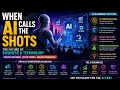 When AI Calls the Shots | The Future of Business & Technology