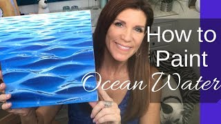 HOW TO PAINT OCEAN WATER | Acrylic paint lesson for beginners | ocean waves tutorial