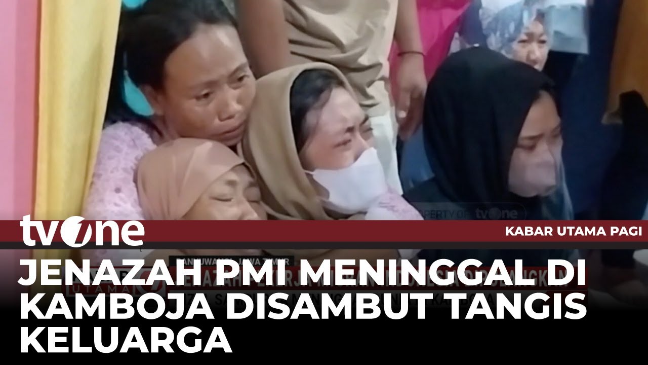 Jenazah PMI Asal Banyuwangi Akhirnya Dipulangkan | Kabar Utama Pagi tvOne