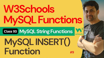 MySQL Functions | MySQL String Functions - MySQL INSERT() Function #9 | 93. W3Schools SQL Functions