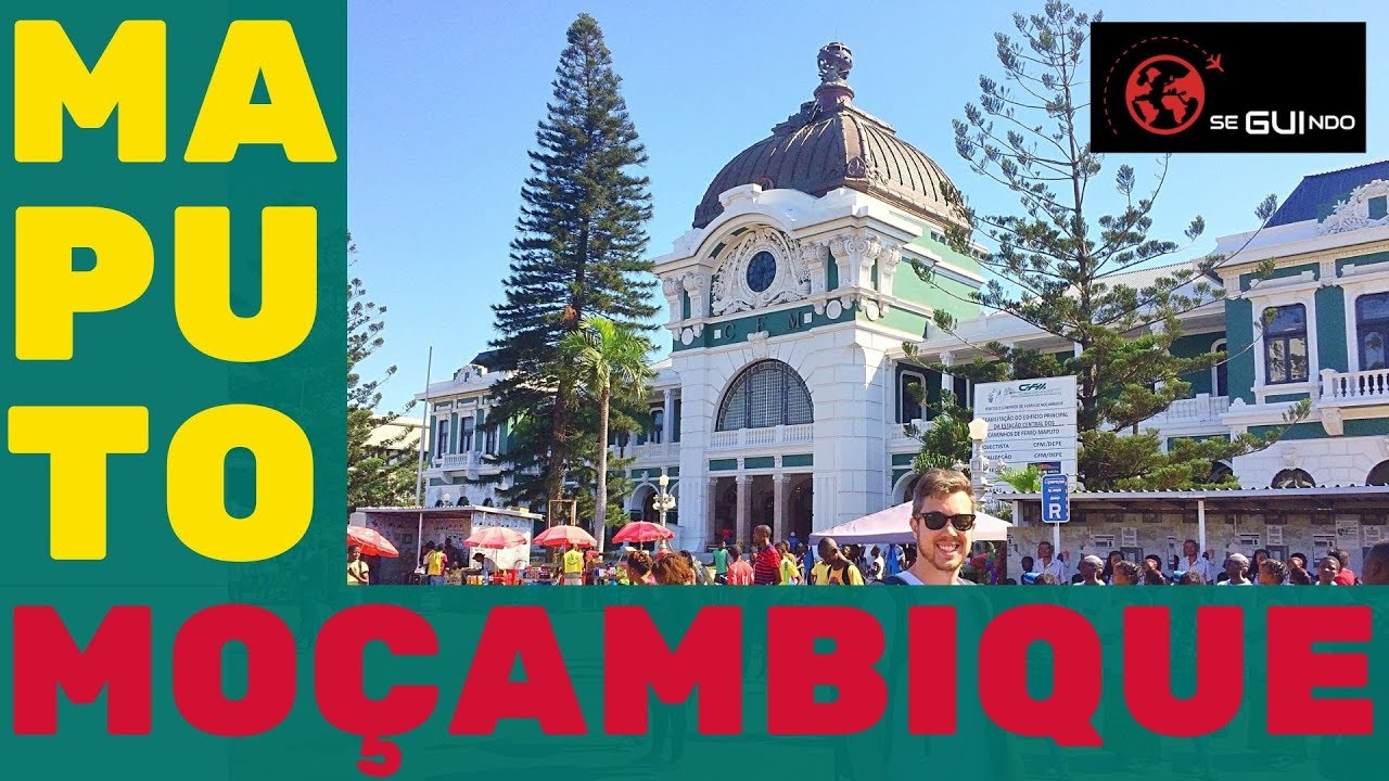 O que fazer em Moçambique - Maputo | SeguindoGui