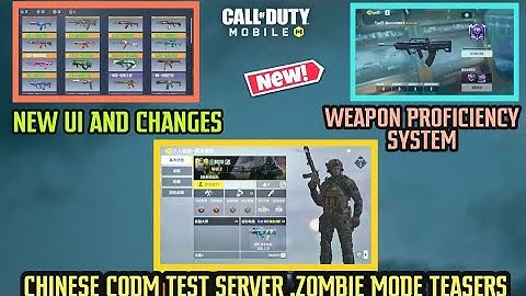 *NEW* CHINESE CODM TEST SERVER | ZOMBIE MODE TEASERS | "WEAPON PROFICIENCY SYSTEM" | UI CHANGES..