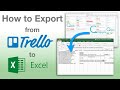 How to Export from Trello to Excel or CSV - Including Trello Checklists and Advanced Checklists