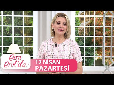 Esra Erol'da 12 Nisan 2021 - Tek Parça