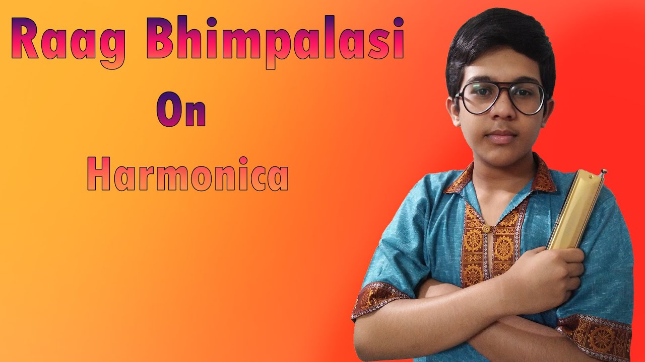 Raag BhimPalasi | Harmonica | Spondon.M