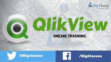 Qlikview Online Training - Qlikview Training Tutorial - Bigclasses