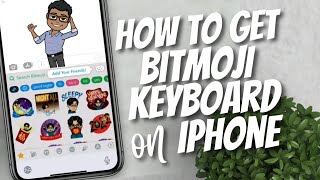 How to get Bitmoji Keyboard on iPhone 2022 screenshot 4