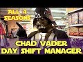 Chad vader day shift manager  seasons 14