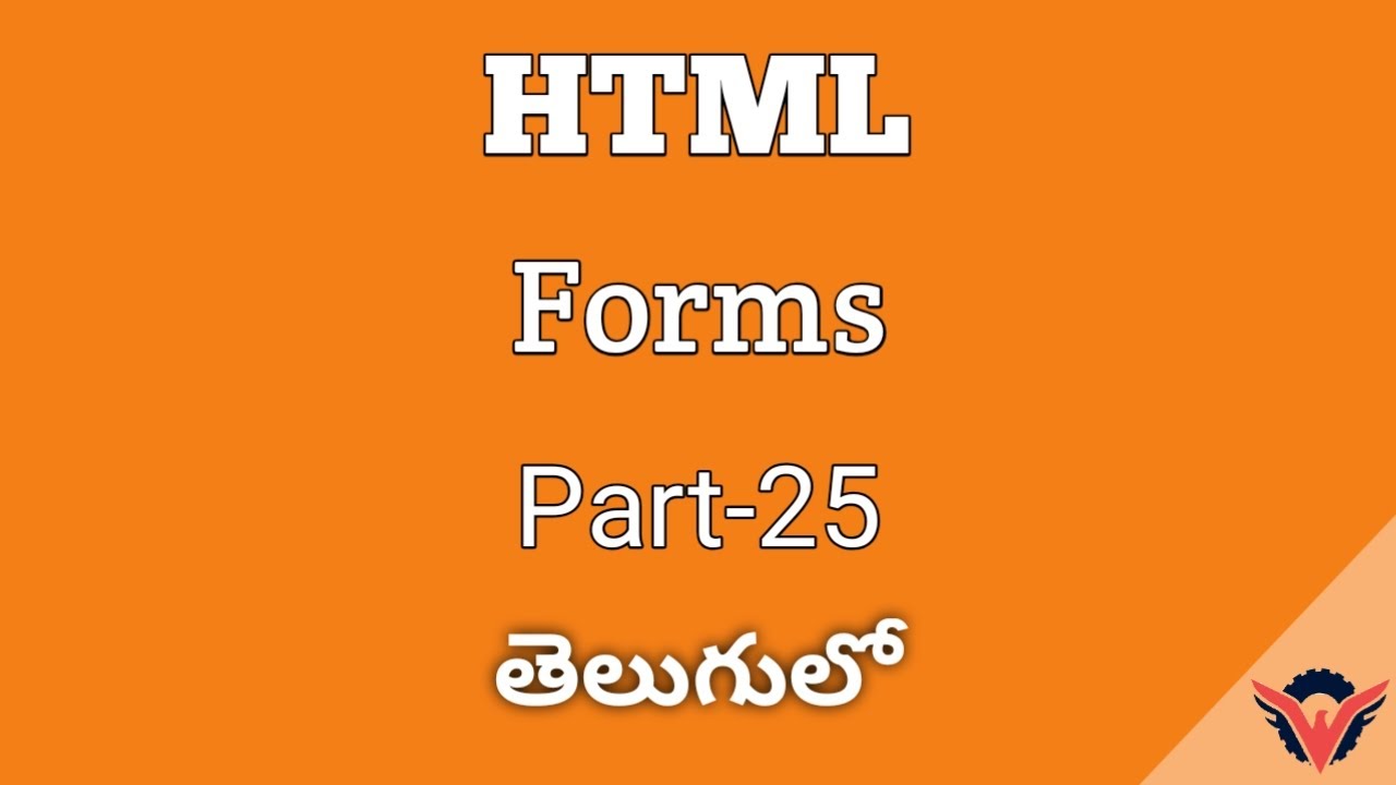 HTML Tutorial Forms Part 25 In Telugu - YouTube