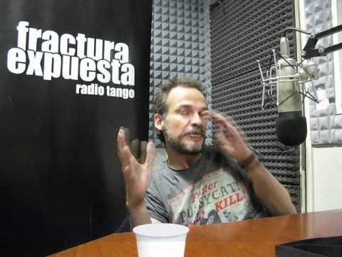 Acho Estol en Fractura Expuesta Radio Tango