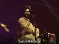 Beeba Saada Dil Morh De (Live) | Satinder Sartaaj | Nusrat Fateh Ali Khan Saahb 