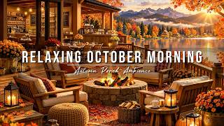 Relaxing October Morning Jazz 🍂 Cozy Autumn Porch Ambience with Soft Jazz Music to Start Your Day screenshot 1