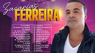 Las 30 Mejores Canciones de Zacarías Ferreira Zacarías Ferreira Grandes Éxitos en Bachata