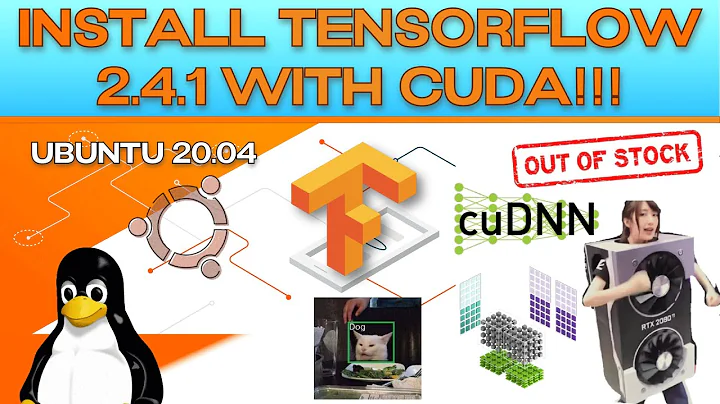 Let's Install Tensorflow 2.4 (with CUDA toolkit) on Ubuntu 20.04 (AGAIN)