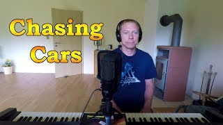Chasing Cars - piano vocal cover