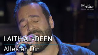 Laith Al-Deen: &quot;Alles an Dir&quot;