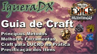 Path of Exile - Guia de Craft - Conceito, Métodos, Ferramentas e Exemplo Prático