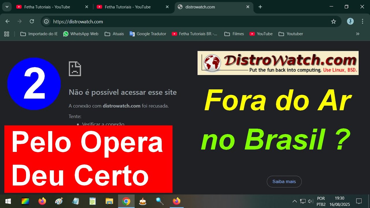 2- DEU CERTO acessar com o NAVEGADOR OPERA. O DistroWatch está fora ar ...