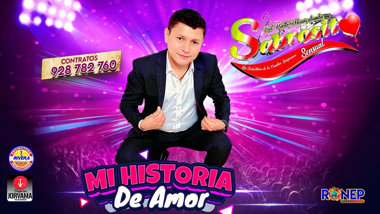 SABROSITO SENSUAL - MI HITORIA DE AMOR - PRIMICIA 2026