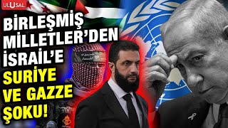 İsrail'e soğuk duş! Birleşmiş Milletler'den kritik Golan Tepeleri ve Filistin kararı!