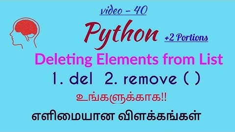 Python Programming Language in Tamil/deleting elements from a list in Python using del and remove()