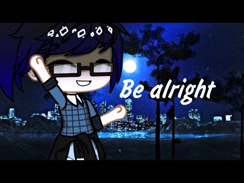 Be alright (русские субтитры)