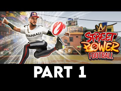 STREET POWER FOOTBALL Gameplay Walkthrough PART 1 [PC ULTRA] - No Commentary