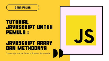 Tutorial Javascript Array Pemula Bahasa Indonesia