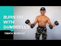 Fat Melting Tabata - 2 Dumbbells | 7th Feb | Workout from Home