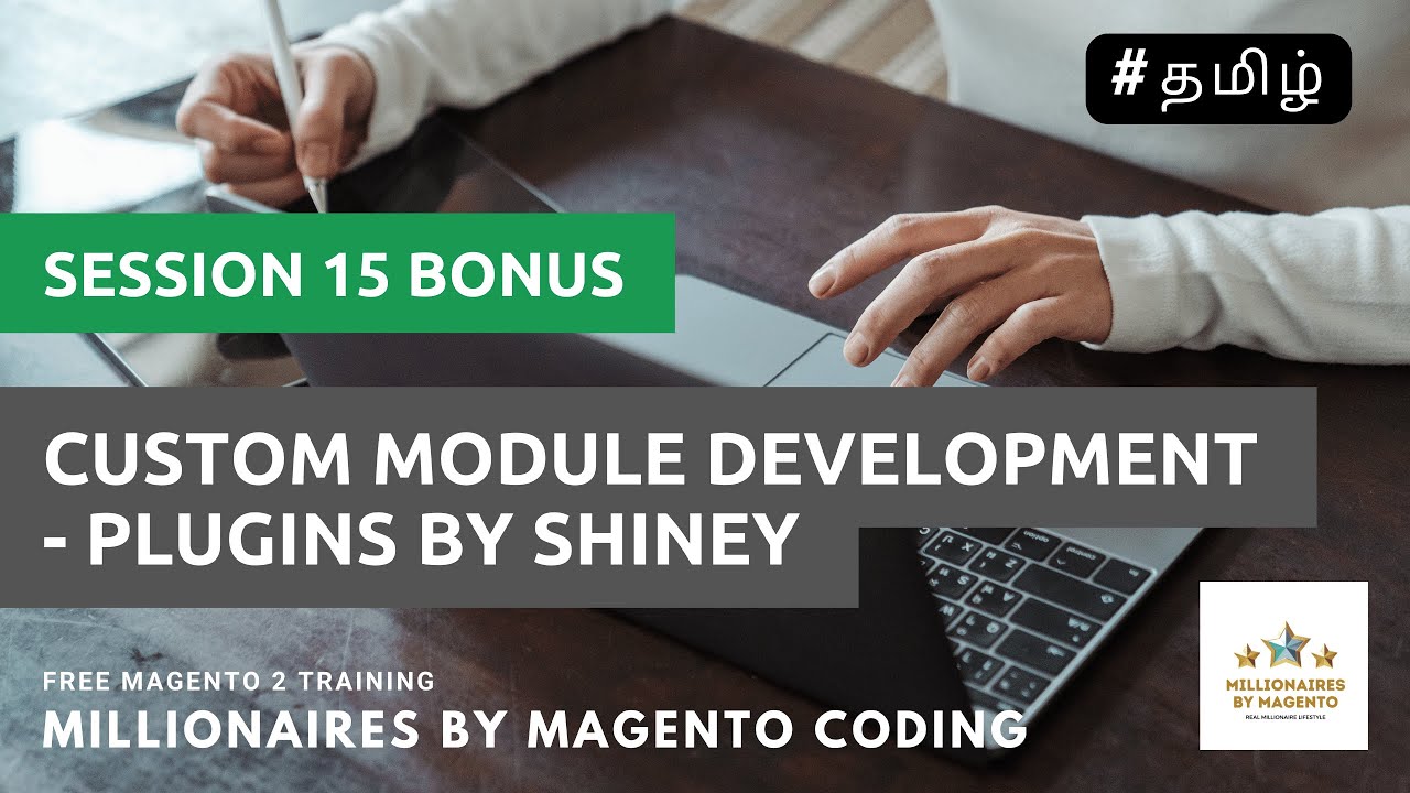 Custom Module Development - Plugins by Shiney | Free Magento Training ...