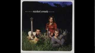 Miniatura del video "Nickel Creek - Tomorrow is a Long Time"