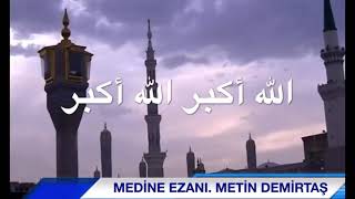Yanık Medine ezanı. Müezzin Metin Demirtaş. Mescidi Nebevi, Medine-i Münevvere. Sheikh Essam Bukhari Resimi