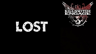 Video thumbnail of "Killswitch Engage - Lost (Sub. español)"