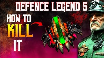 Defence legend 5: Survivor TD | How to kill it|