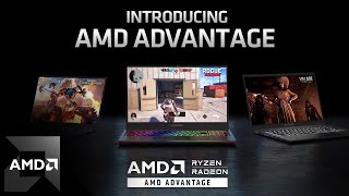 Introducing: AMD Advantage