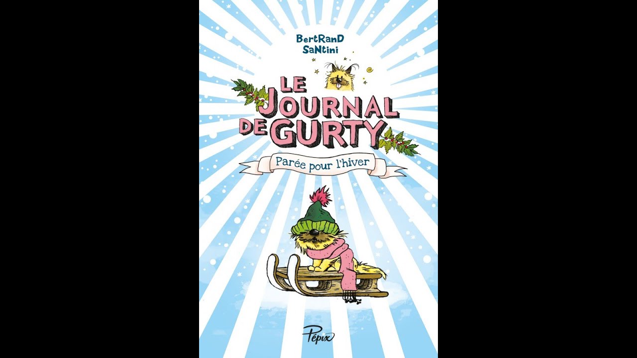 Parée pour l'hiver - Le journal de Gurty, Tome 2 - YouTube