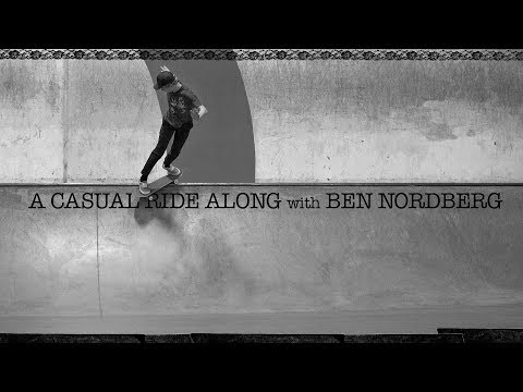 A Casual Ride Along with Ben Nordberg