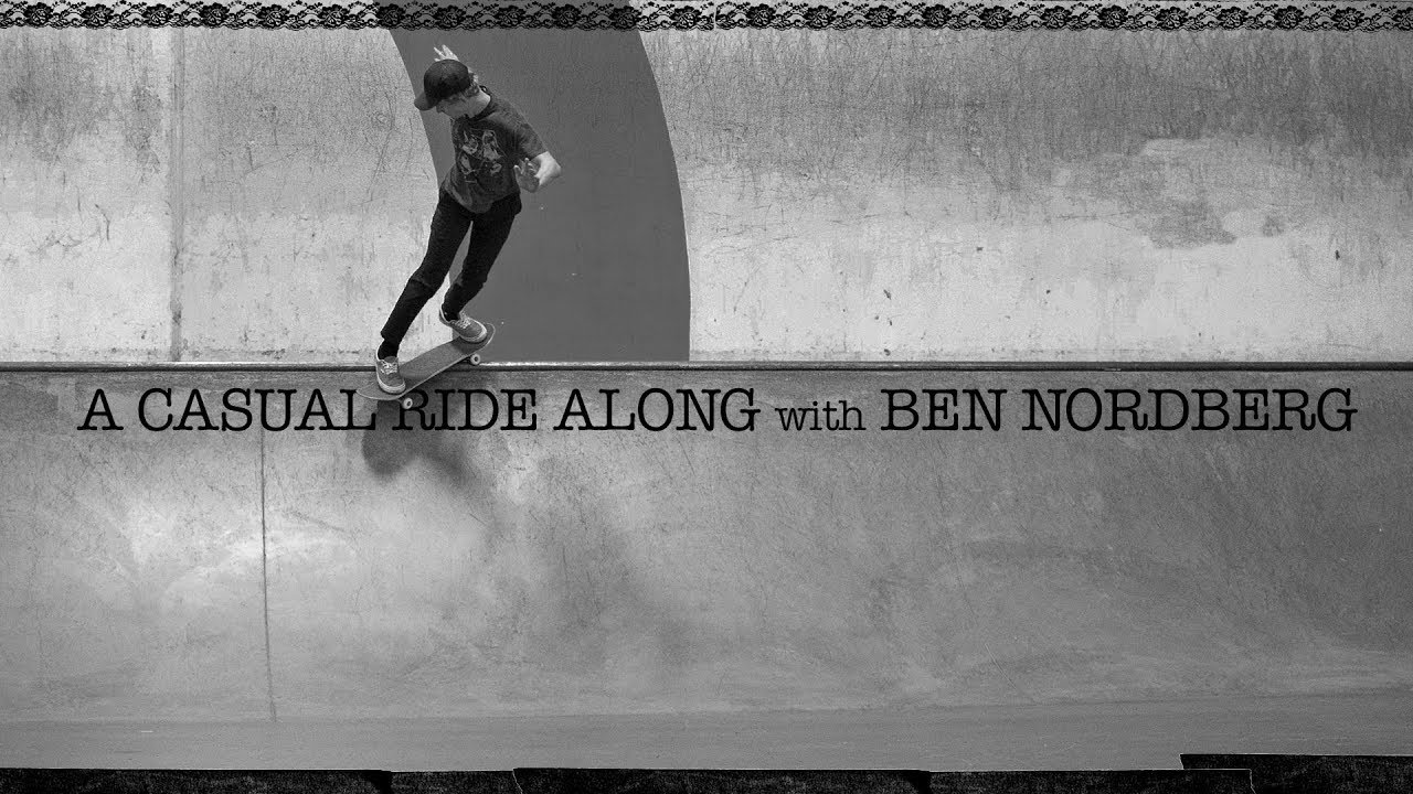 A Casual Ride Along with Ben Nordberg