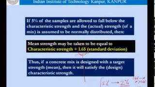 Mod-01 Lec-07 Proportioning of concrete mixes (Part 1 of 3)