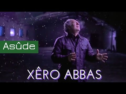Asude - Xêro ABBAS - Official Video