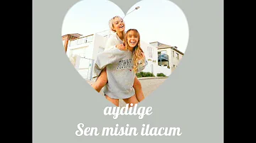 Aydilge-Sen misin ilacım (speed up)💞