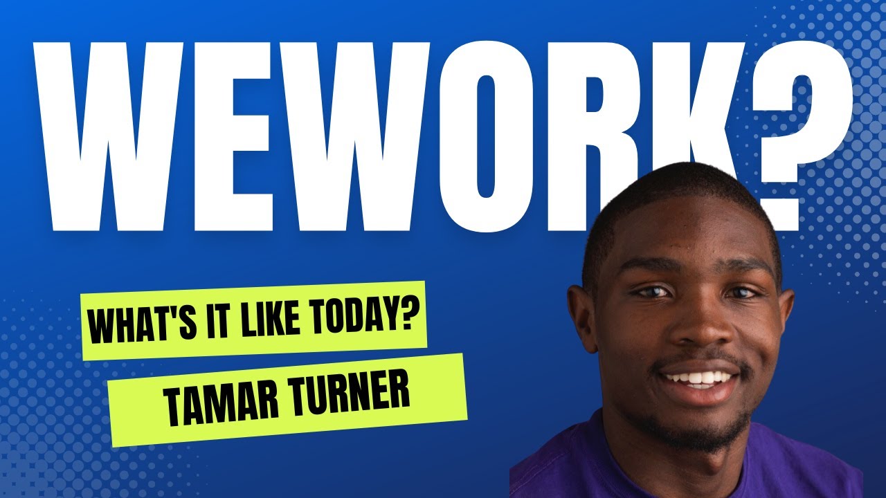 What Is It Really Like Working At WeWork?