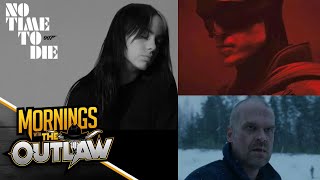 The Batman Costume Revealed, Stranger Things 4 and Billie Eilish Bond Song- Mornings with The Outlaw