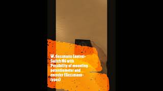 W.Gessmann Control-Switch N6 with Possibility of mounting potentiometer and encoder (Gessmann-types)
