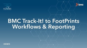 Flycast Partners | Demo BMC Track-It! to FootPrints Work Flows and Reporting #4 5.15.15