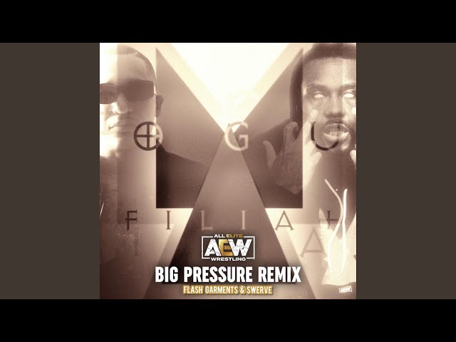 Big Pressure (Remix) class=