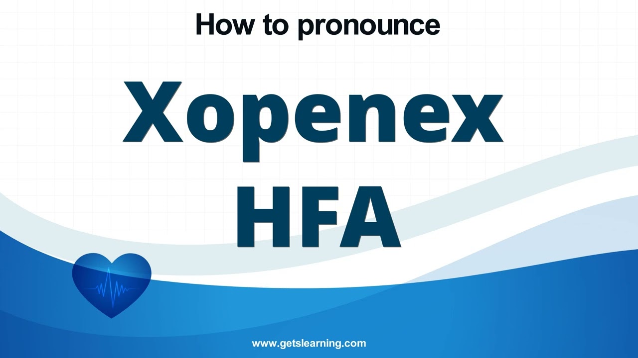 How to pronounce Xopenex HFA in English correctly