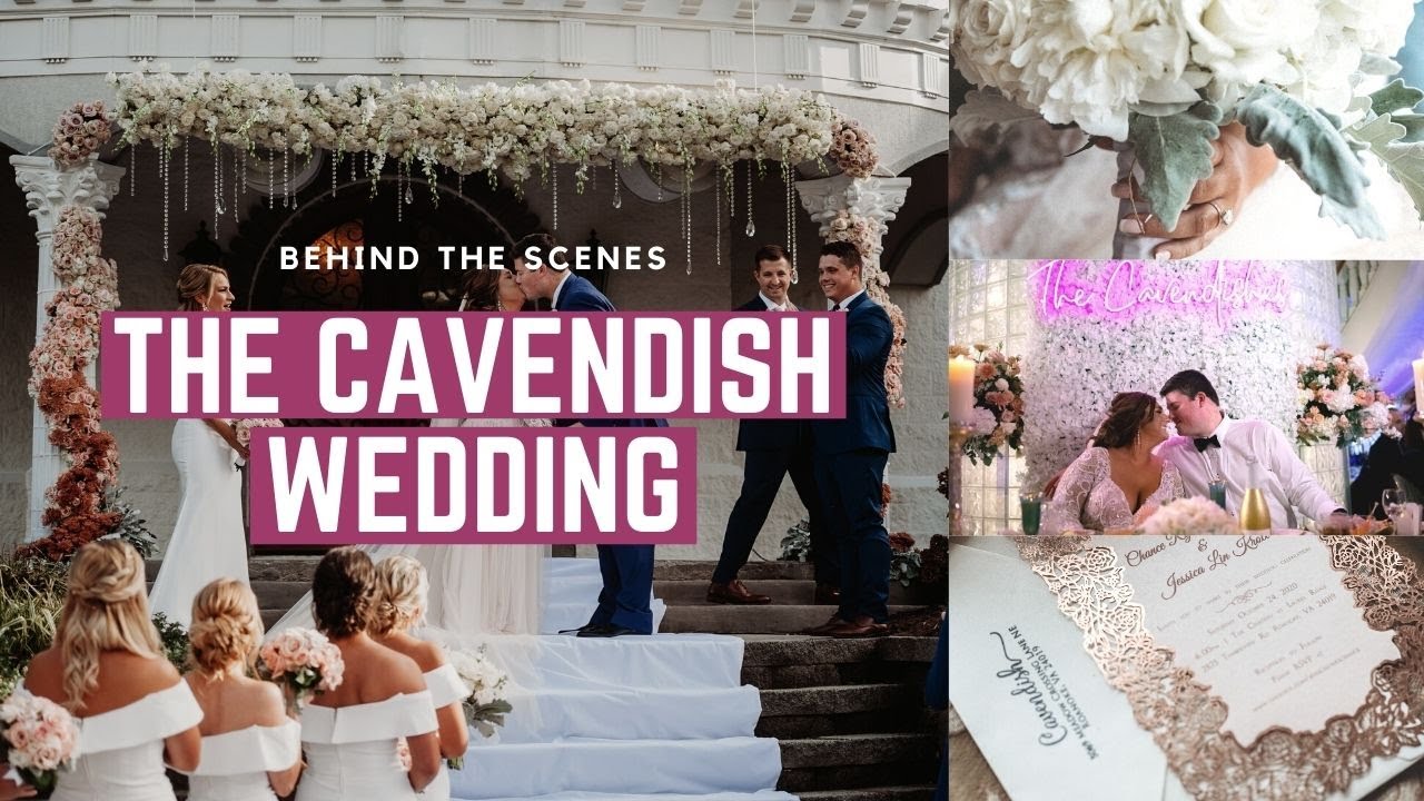 Behind The Scenes The Cavendish Wedding Youtube