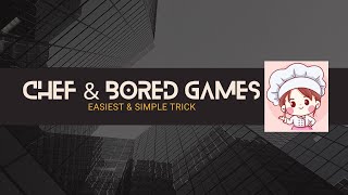 Codechef || Chef and Bored Games || PCJ18B || Problem Solution || Beginners || Intermediate