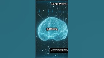 Unlocking the Future: Brain-Computer Interfaces Explained! #facts #factshorts #shorts